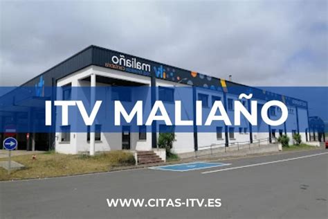 cita previa itv maliao|ITV Maliaño (Red Itevelesa) 《Cita Previa, Horarios y。